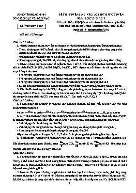 Đề thi tuyển sinh vào lớp 10 THPT chuyên năm học 2016 - 2017 môn thi Hóa Học